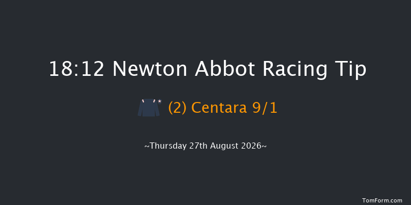 Newton Abbot 18-12 (Class 2) 16f Sat 22nd Aug 2026