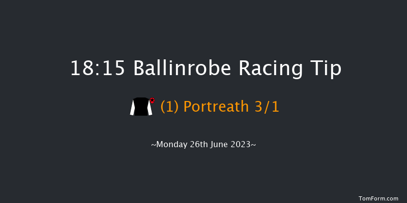 Ballinrobe 18:15 Handicap 10f Tue 30th May 2023