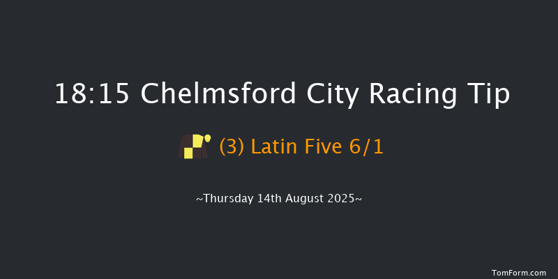 Chelmsford City 18-15 (Class 6) 5f Fri 8th Aug 2025