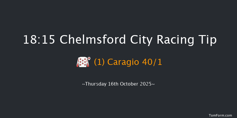 Chelmsford City 18-15 (Class 5) 7f Thu 9th Oct 2025