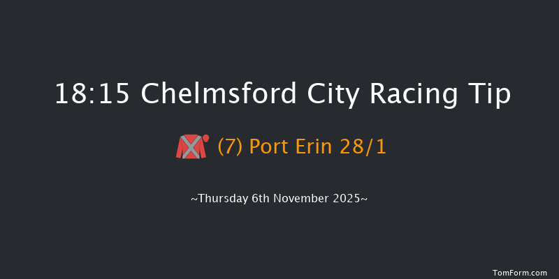 Chelmsford City 18-15 (Class 4) 8f Thu 30th Oct 2025