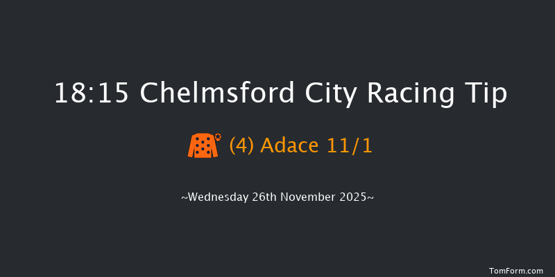 Chelmsford City 18-15 (Class 6) 7f Thu 6th Nov 2025