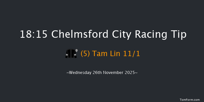 Chelmsford City 18-15 (Class 6) 7f Thu 6th Nov 2025