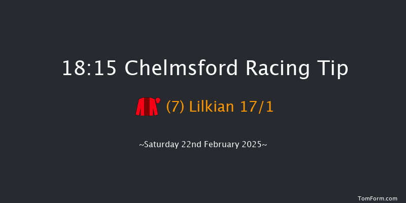 Chelmsford  18:15 Stakes (Class 6) 6f Thu 13th Feb 2025