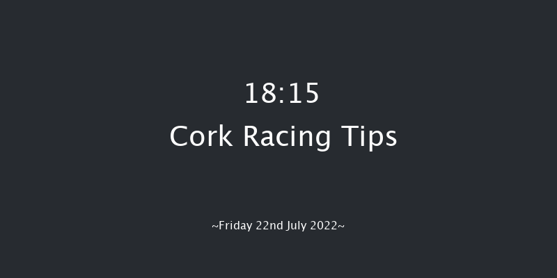 Cork 18:15 Maiden 5f Fri 8th Jul 2022