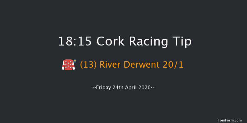 Cork 18-15 8f Mon 6th Apr 2026