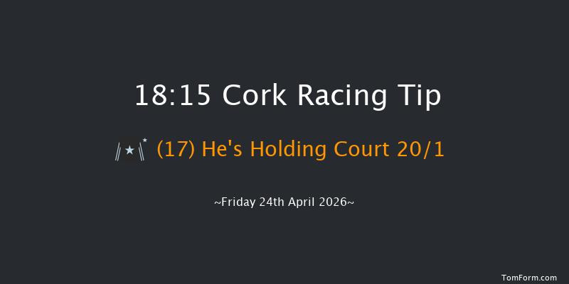 Cork 18-15 8f Mon 6th Apr 2026