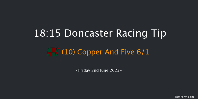 Doncaster 18:15 Handicap (Class 4) 8f Sat 20th May 2023