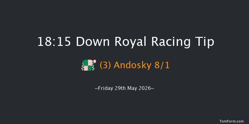 Down Royal 18-15 7f Mon 4th May 2026