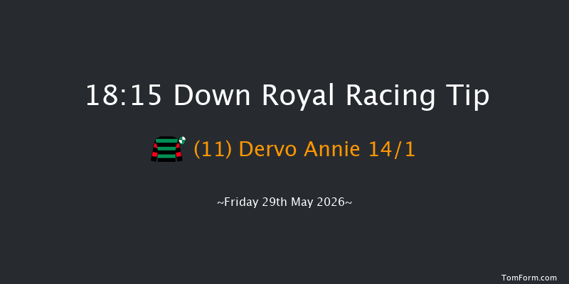 Down Royal 18-15 7f Mon 4th May 2026