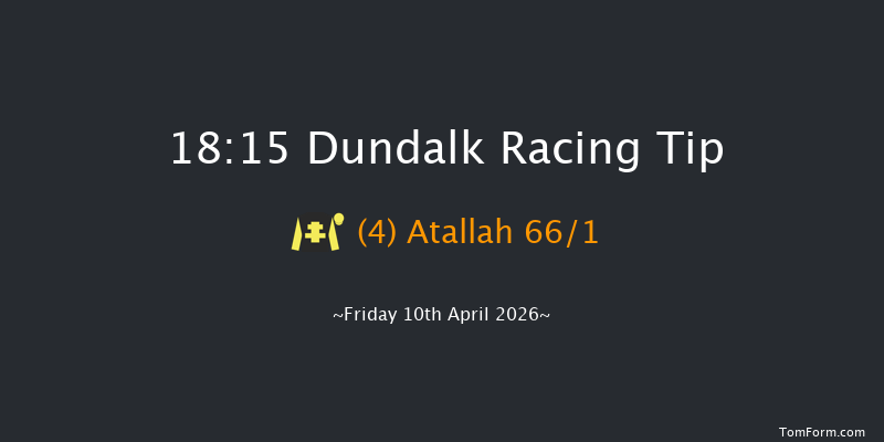 Dundalk 18-15 6f Wed 1st Apr 2026