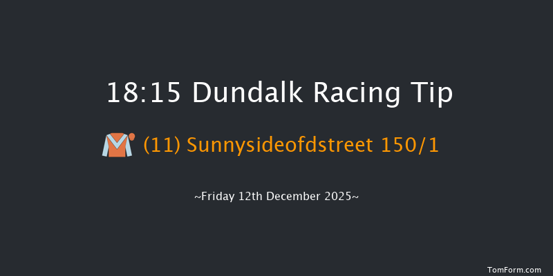 Dundalk 18-15 7f Wed 10th Dec 2025