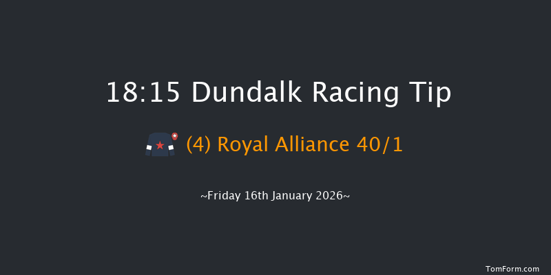 Dundalk 18-15 7f Tue 13th Jan 2026