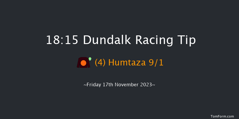 Dundalk 18:15 Handicap 12f Wed 15th Nov 2023