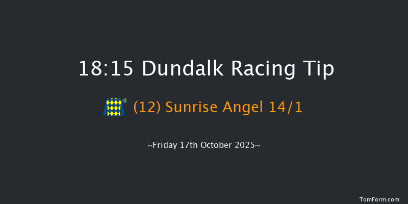 Dundalk 18-15 7f Tue 14th Oct 2025