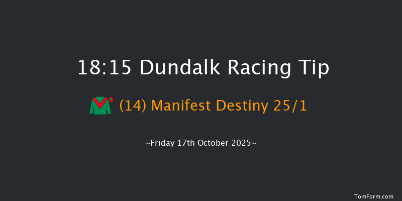 Dundalk 18-15 7f Tue 14th Oct 2025