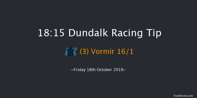 Dundalk 18:15 Handicap 7f Fri 11th Oct 2019