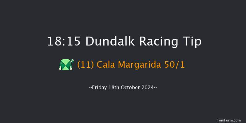 Dundalk  18:15 Handicap 7f  Fri 11th Oct 2024