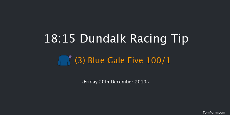 Dundalk 18:15 Maiden 7f Wed 18th Dec 2019