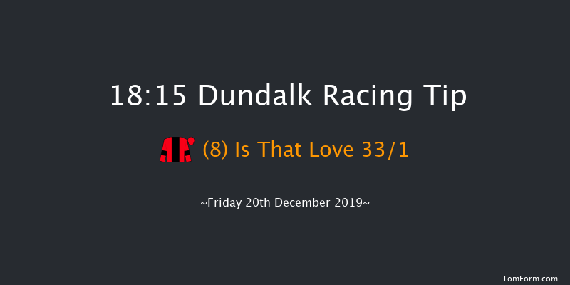Dundalk 18:15 Maiden 7f Wed 18th Dec 2019
