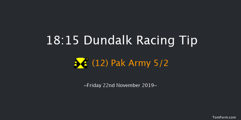 Dundalk 18:15 Handicap 11f Wed 20th Nov 2019