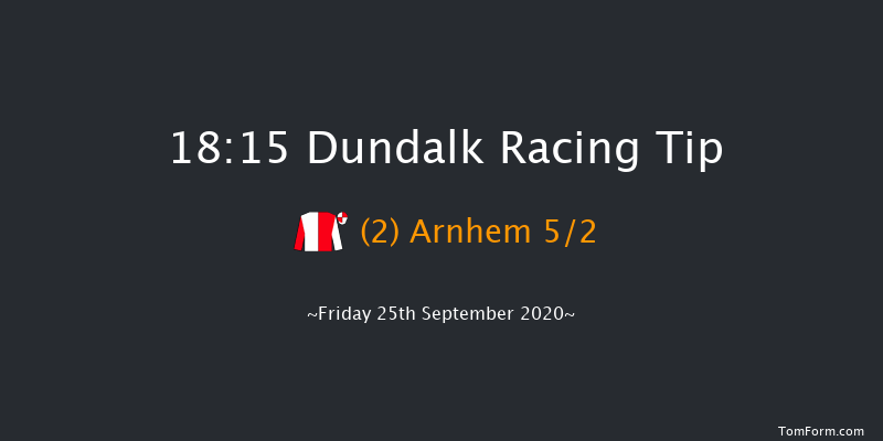 Hollywoodbets Apprentice Handicap (45-75) Dundalk 18:15 Handicap 6f Fri 18th Sep 2020
