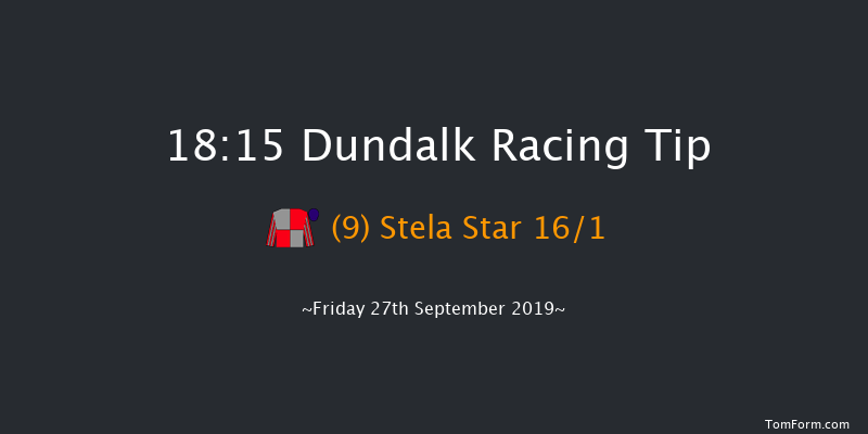 Dundalk 18:15 Maiden 7f Fri 20th Sep 2019
