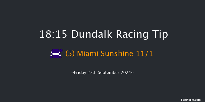 Dundalk  18:15 Handicap 8f Fri 20th Sep 2024