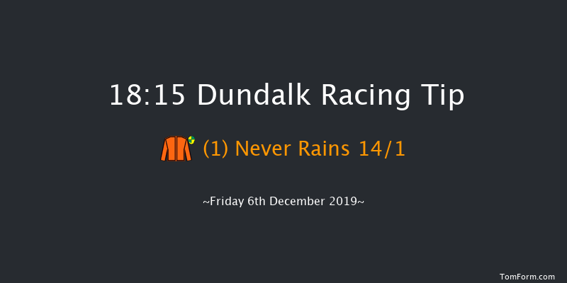 Dundalk 18:15 Handicap 7f Tue 3rd Dec 2019