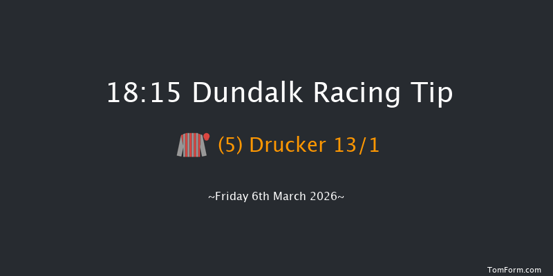 Dundalk 18-15 16f Fri 27th Feb 2026