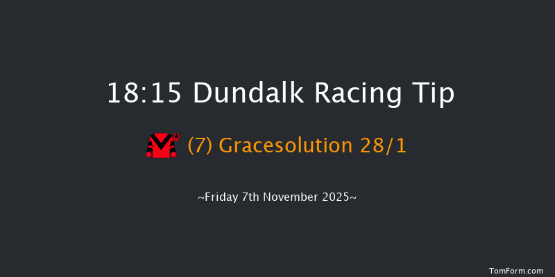 Dundalk 18-15 12f Wed 5th Nov 2025