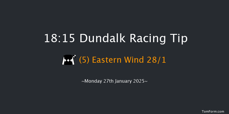 Dundalk  18:15 Handicap 8f Fri 17th Jan 2025