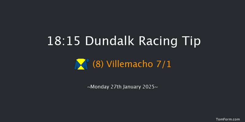 Dundalk  18:15 Handicap 8f Fri 17th Jan 2025