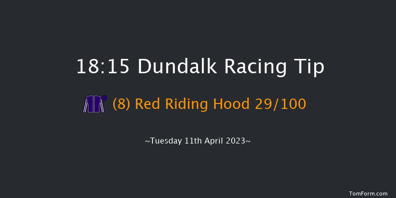 Dundalk 18:15 Maiden 11f Fri 31st Mar 2023