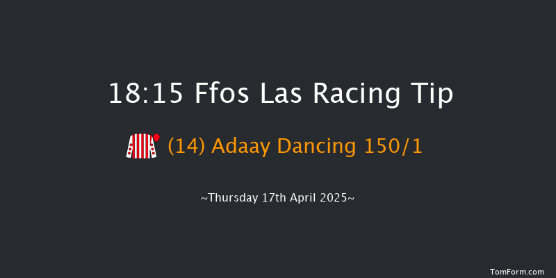 Ffos Las 18-15 (Class 3) 15f Wed 16th Apr 2025