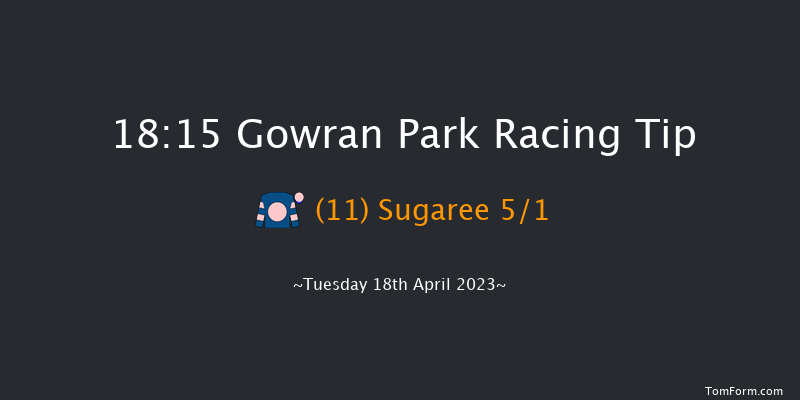 Gowran Park 18:15 Maiden 9.5f Sat 11th Mar 2023