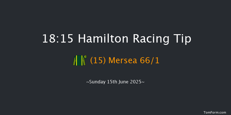 Hamilton 18-15 (Class 4) 6f Wed 11th Jun 2025