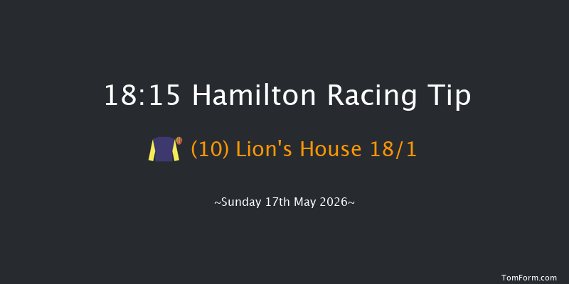 Hamilton 18-15 (Class 4) 6f Fri 15th May 2026