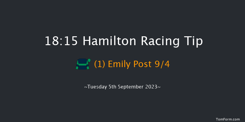 Hamilton 18:15 Handicap (Class 5) 6f Fri 25th Aug 2023