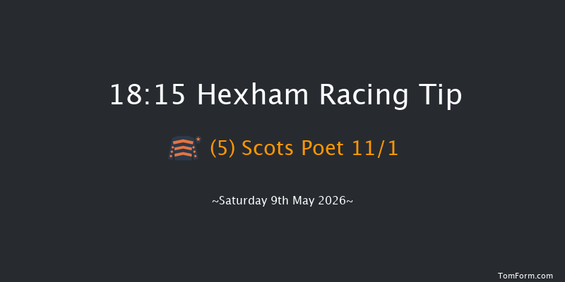 Hexham 18-15 (Class 5) 16f Sat 2nd May 2026
