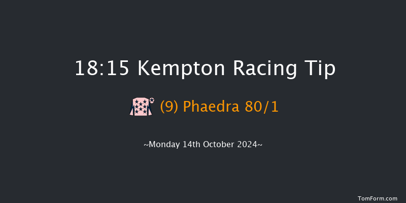 Kempton  18:15 Stakes (Class 5) 8f Fri 11th Oct 2024