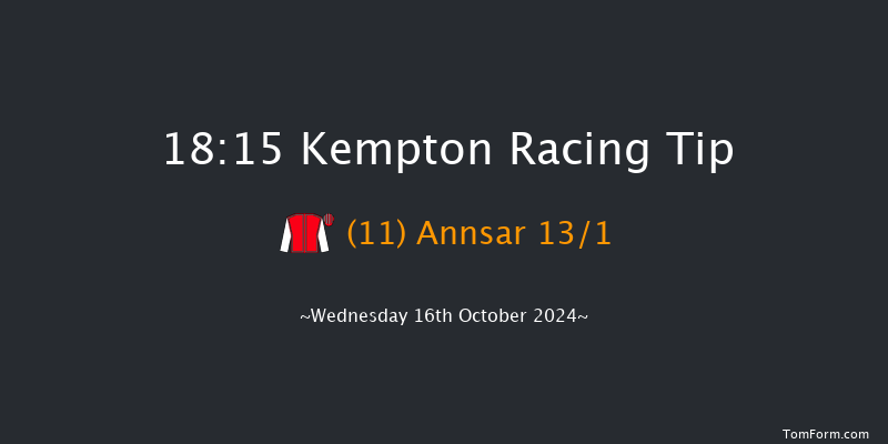 Kempton  18:15 Stakes (Class 2) 7f Mon 14th Oct 2024