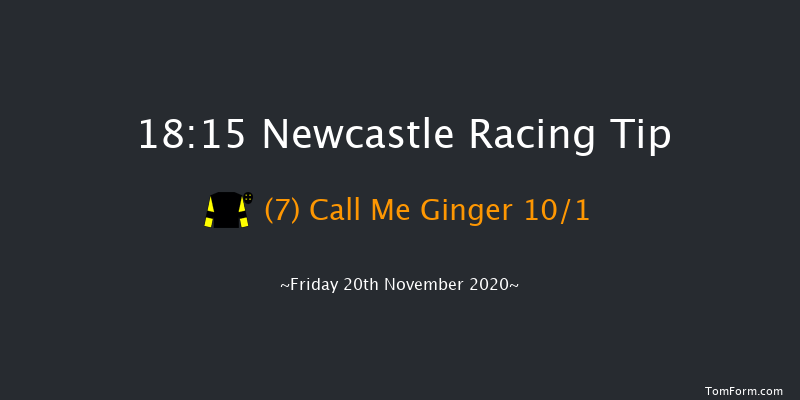 Betway Handicap Newcastle 18:15 Handicap (Class 4) 6f Thu 19th Nov 2020