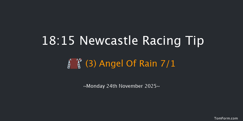 Newcastle 18-15 (Class 5) 8f Sat 22nd Nov 2025