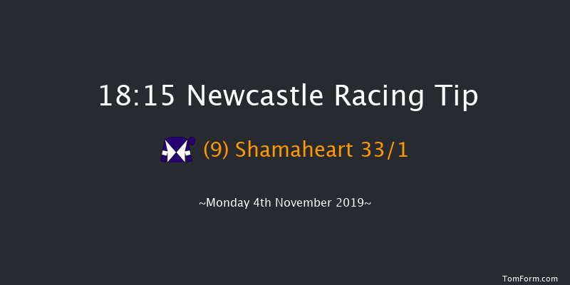 Newcastle 18:15 Handicap (Class 6) 8f Fri 1st Nov 2019