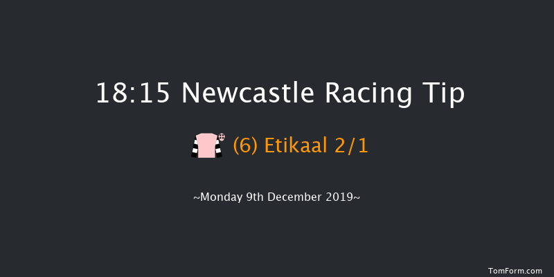Newcastle 18:15 Handicap (Class 6) 6f Fri 6th Dec 2019