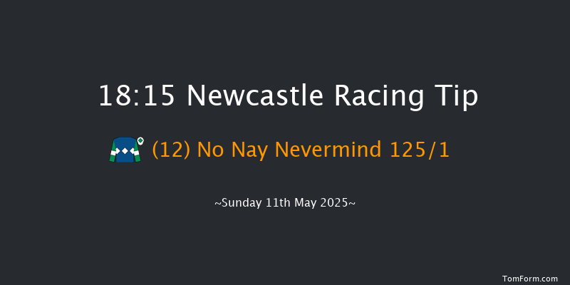 Newcastle 18-15 (Class 4) 7f Fri 2nd May 2025