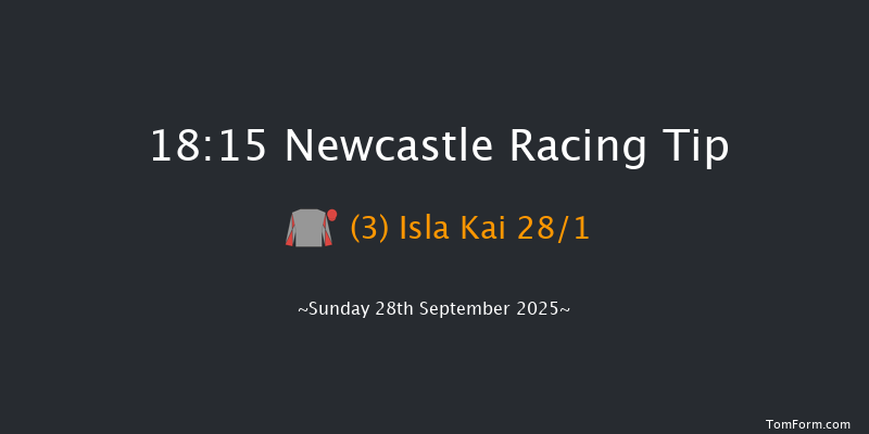 Newcastle 18-15 (Class 4) 8f Fri 26th Sep 2025