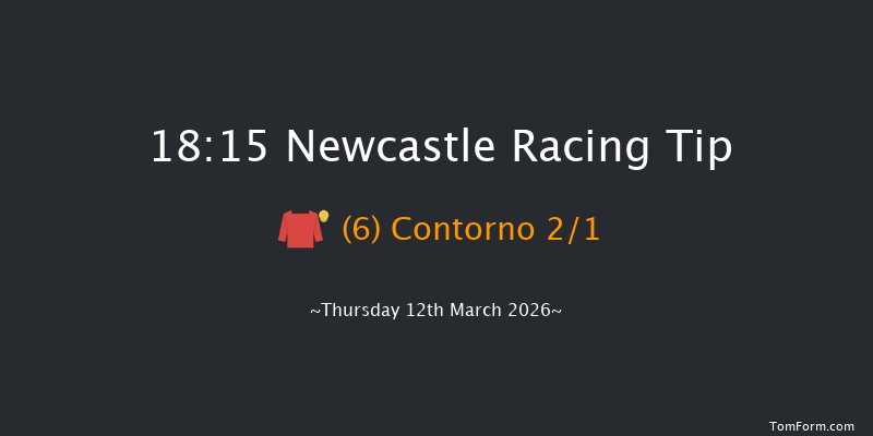Newcastle 18-15 (Class 6) 5f Wed 11th Mar 2026