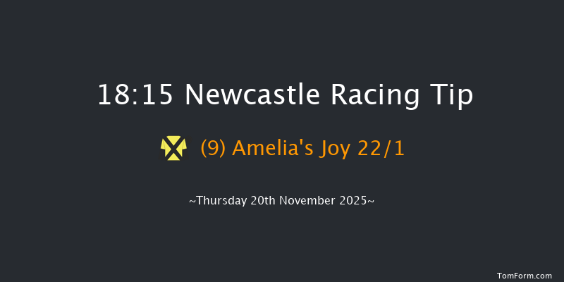 Newcastle 18-15 (Class 5) 7f Tue 18th Nov 2025